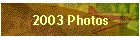 2003 Photos
